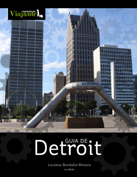 Guia de Detroit Aprendiz de Viajante